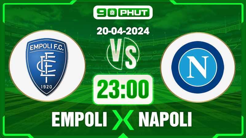 Soi kèo Empoli vs Napoli