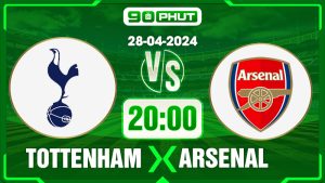 Soi kèo Tottenham vs Arsenal, 20h00 2̀8/04 – Premier League