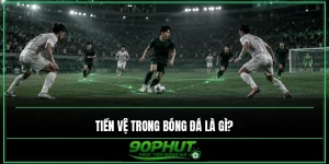 Tiền vệ trong bóng đá là gì